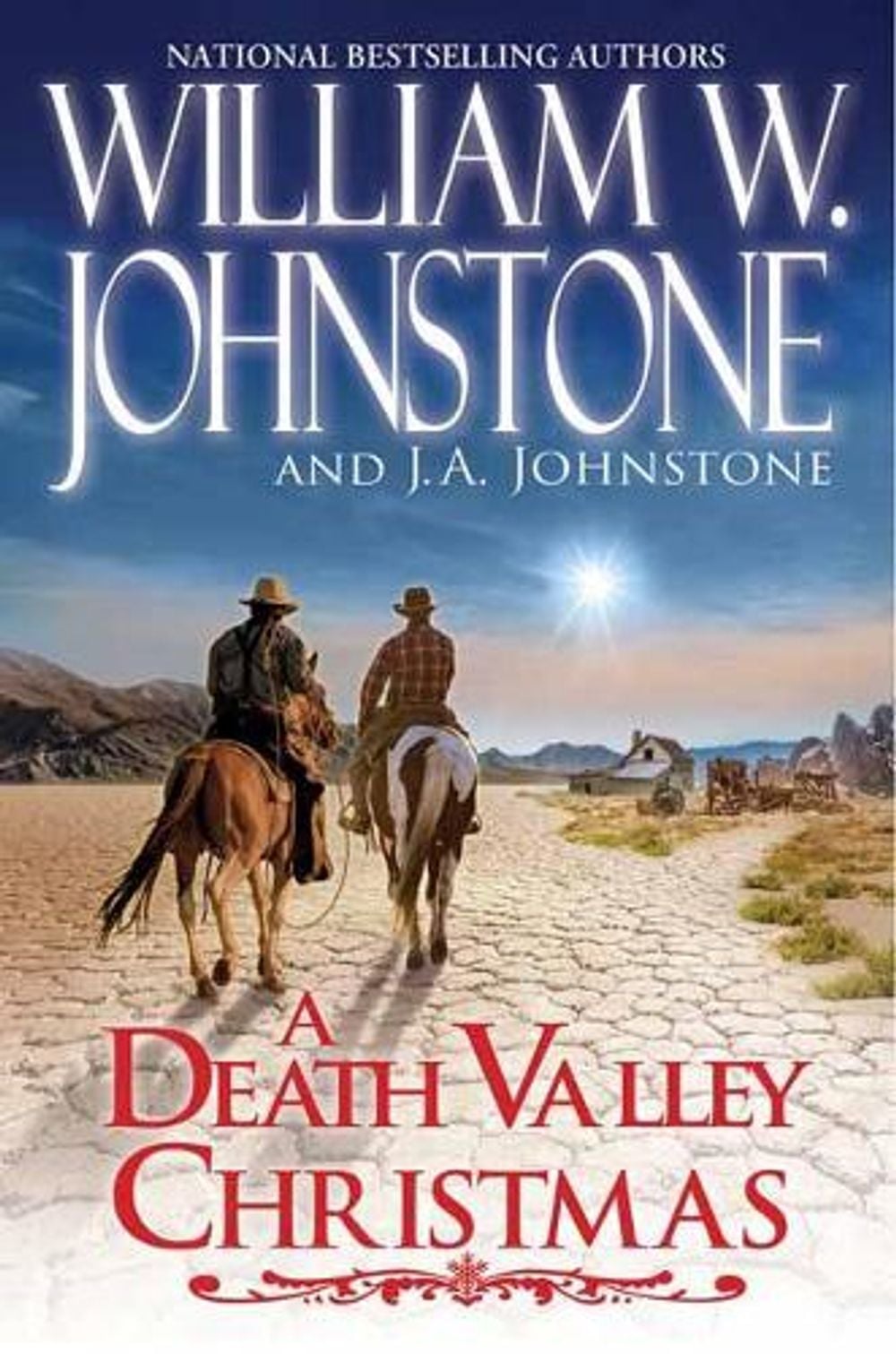 A Death Valley Christmas by William W. Johnstone - ISBN: 9780786047314