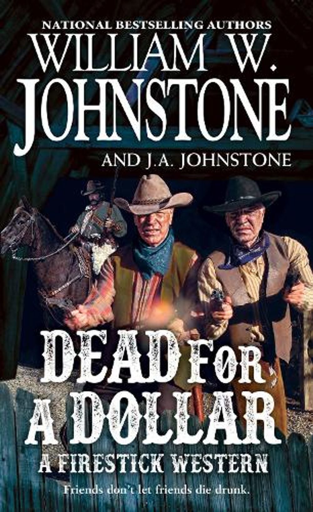 Dead for a Dollar by William W. Johnstone - ISBN: 9780786047987