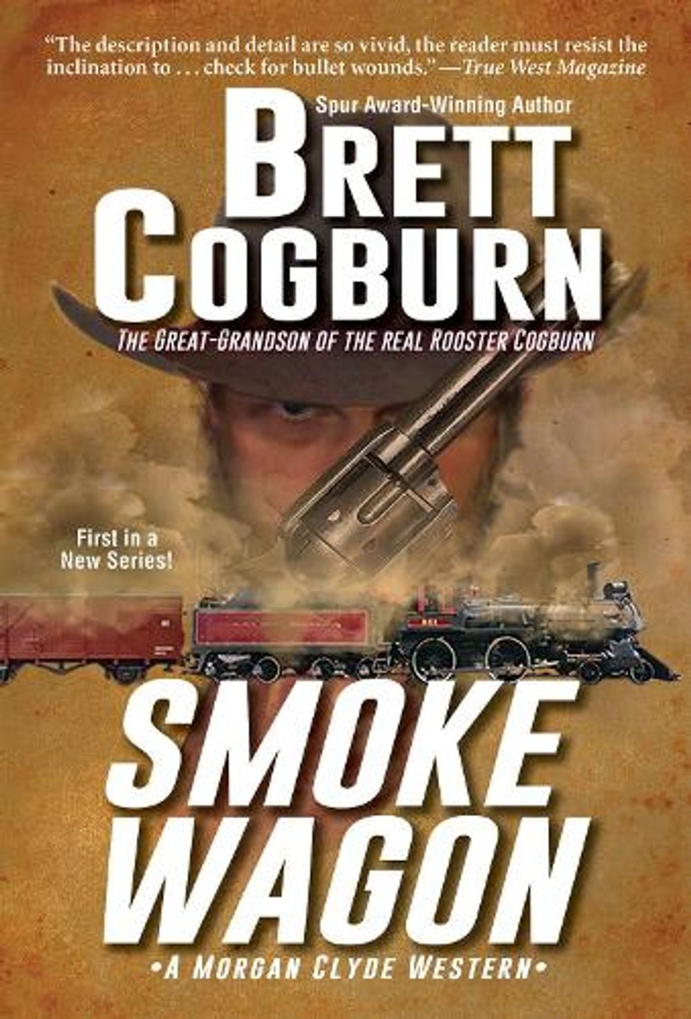 Smoke Wagon by Brett Cogburn - ISBN: 9780786048090