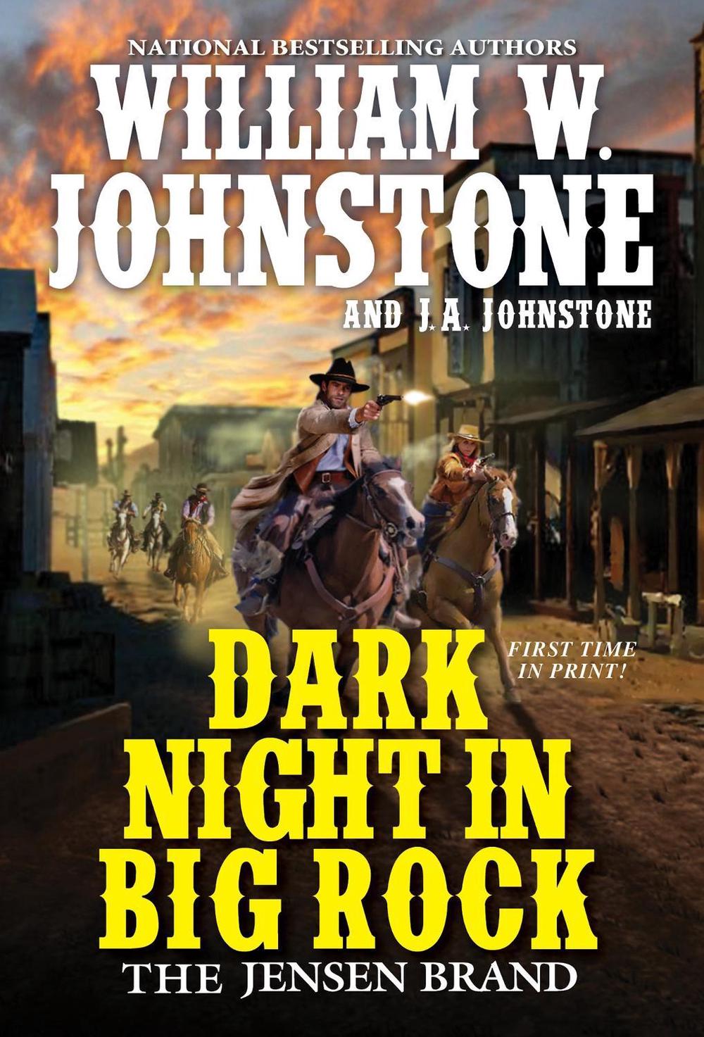 Dark Night in Big Rock by William W. Johnstone - ISBN: 9780786048847