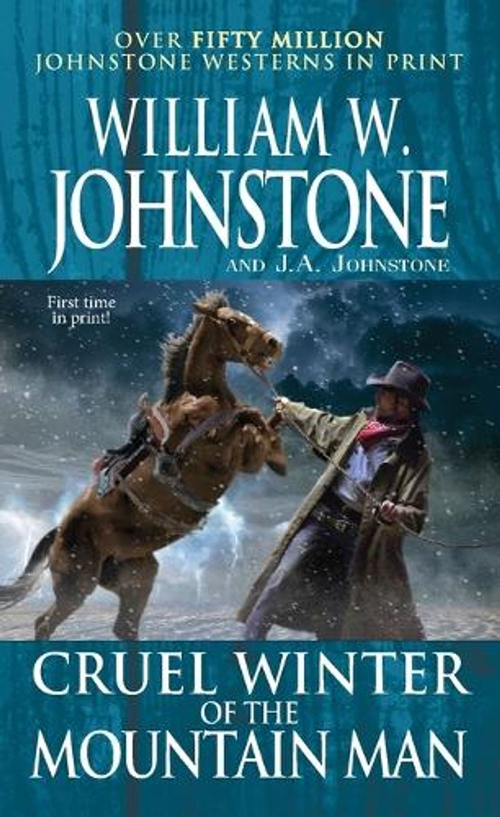 Cruel Winter of the Mountain Man by William W. Johnstone - ISBN: 9780786048946