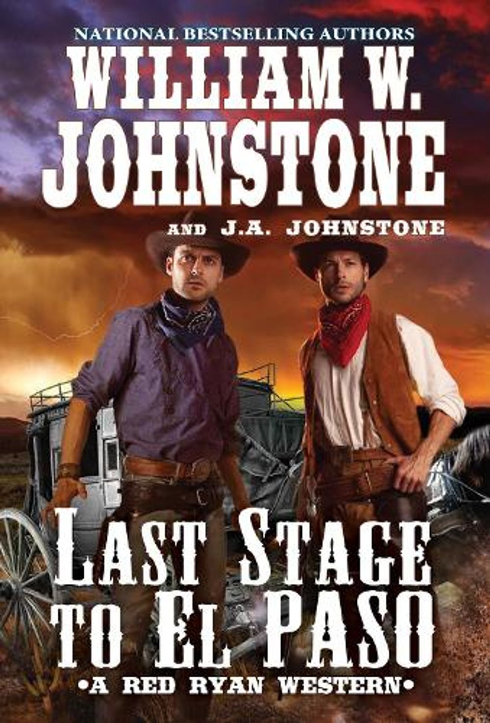 Last Stage to El Paso by William W. Johnstone - ISBN: 9780786048960