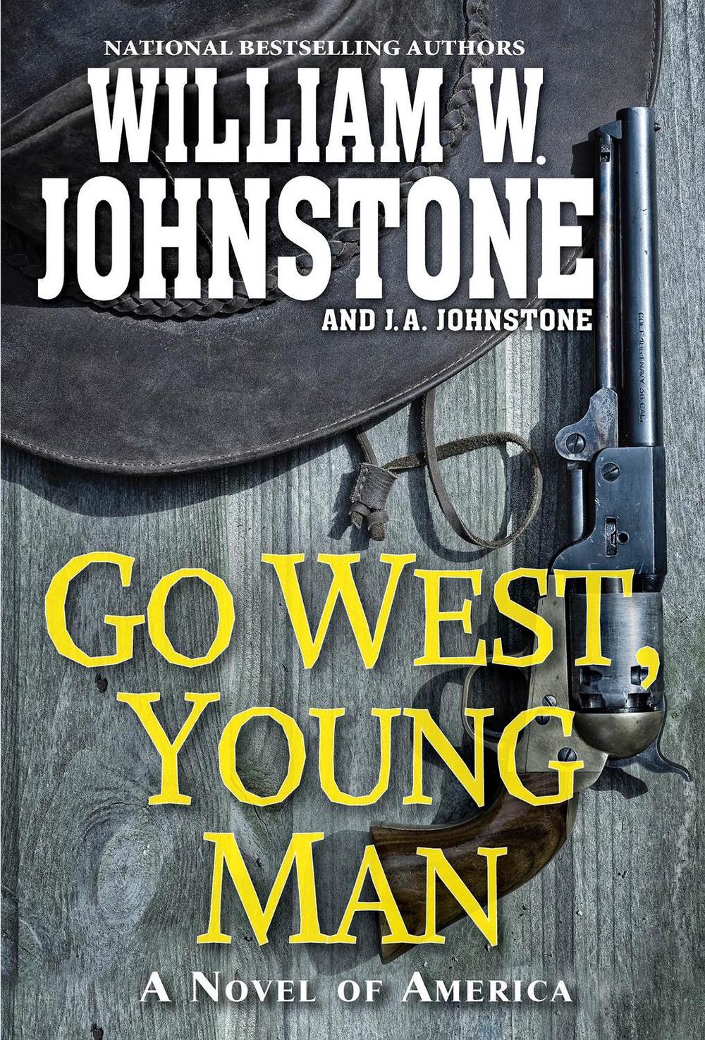 Go West, Young Man by William W. Johnstone - ISBN: 9780786049158