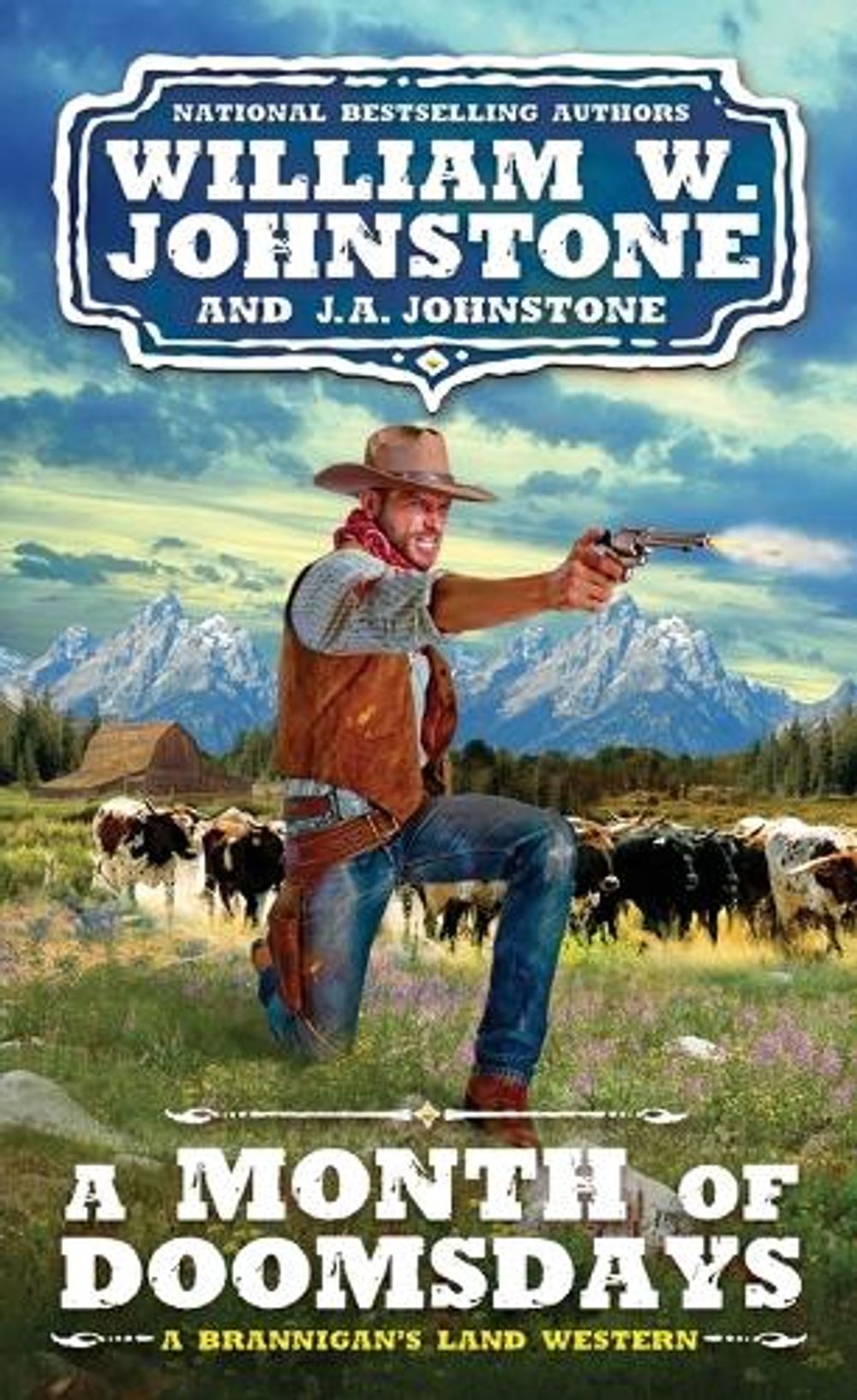A Month of Doomsdays by William W. Johnstone - ISBN: 9780786049530