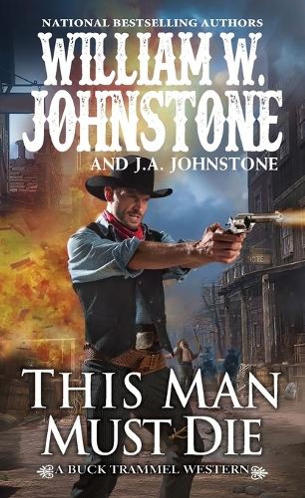 This Man Must Die by William W. Johnstone - ISBN: 9780786049714