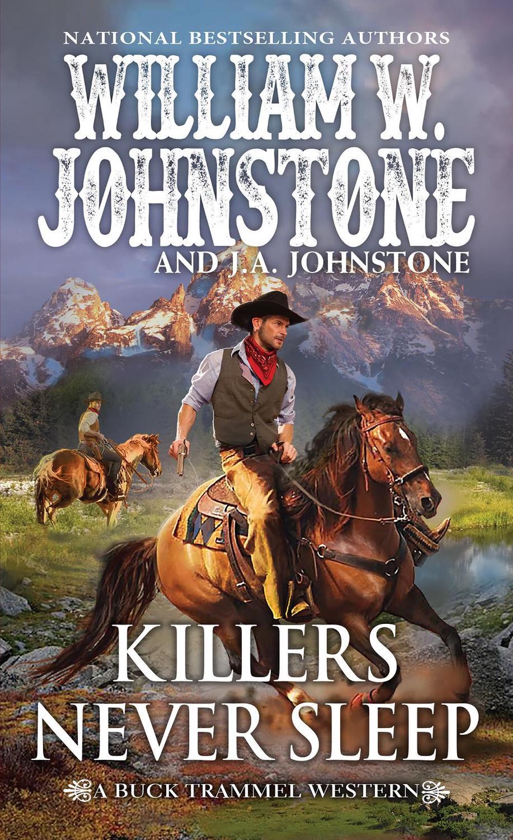Killers Never Sleep by William W. Johnstone - ISBN: 9780786049721