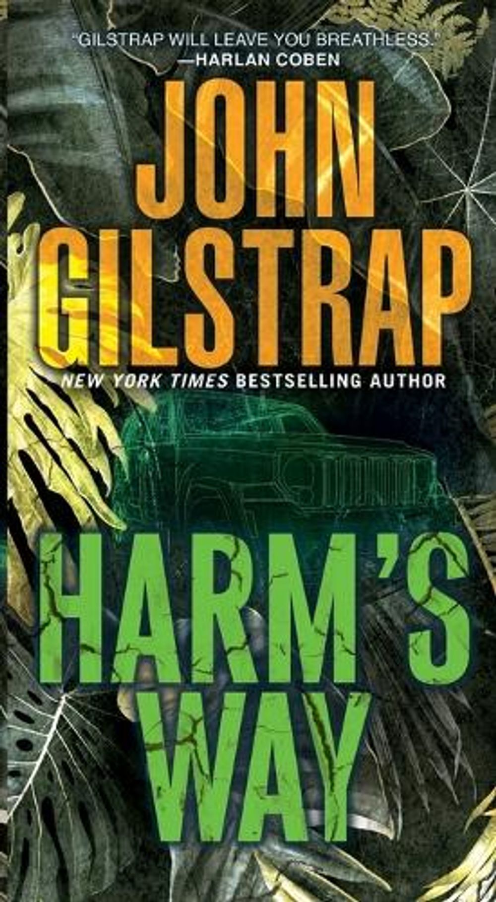 Harm's Way by John Gilstrap - ISBN: 9780786050086