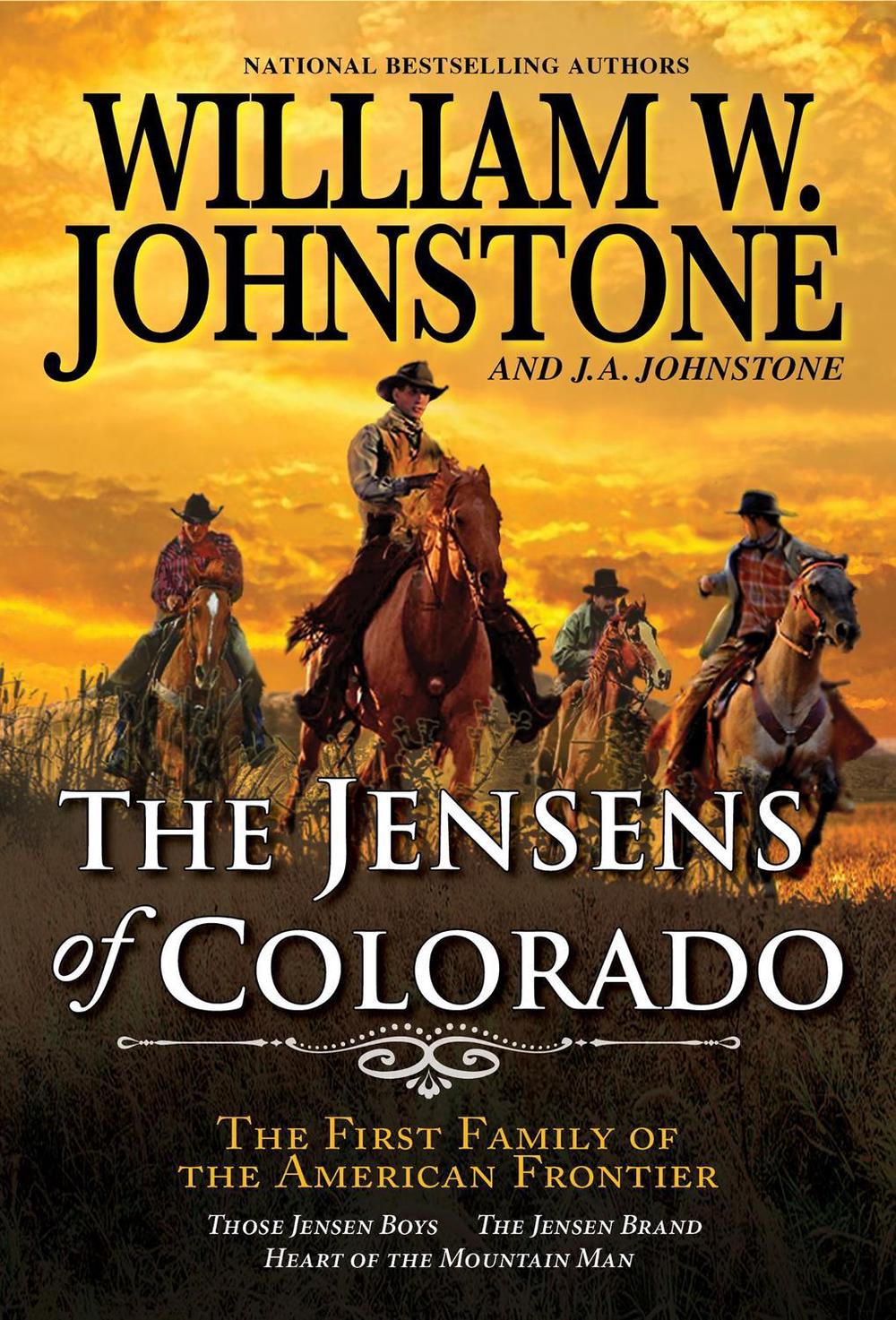 The Jensens of Colorado by William W. Johnstone - ISBN: 9780786050130
