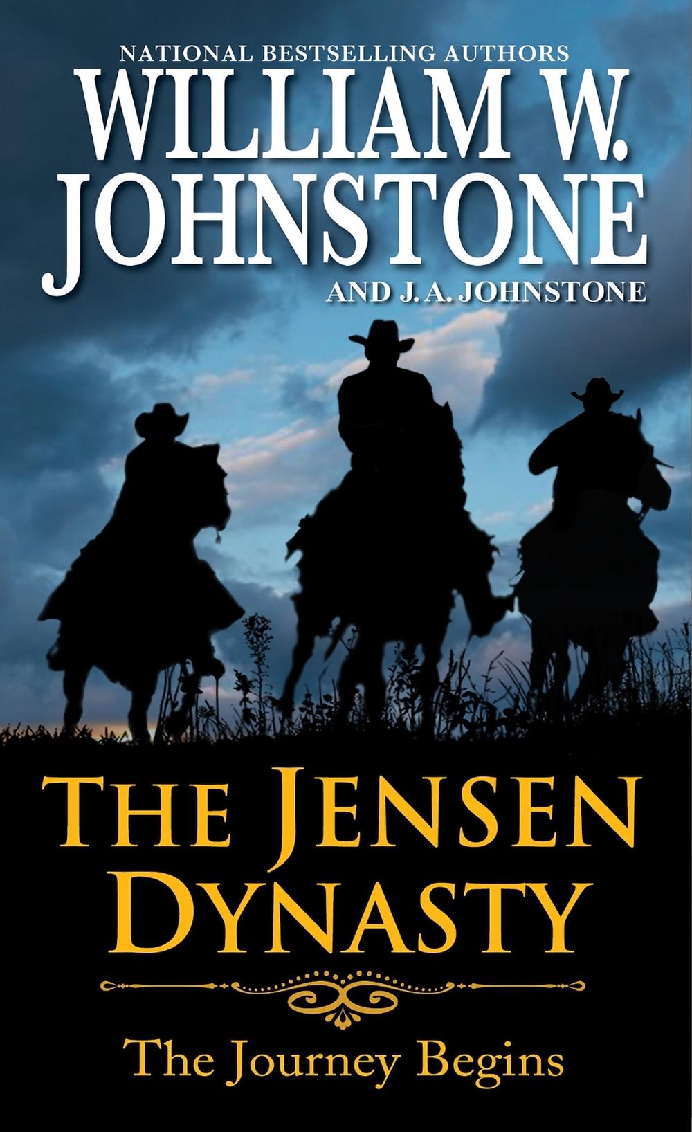 The Jensen Dynasty by William W. Johnstone - ISBN: 9780786050406