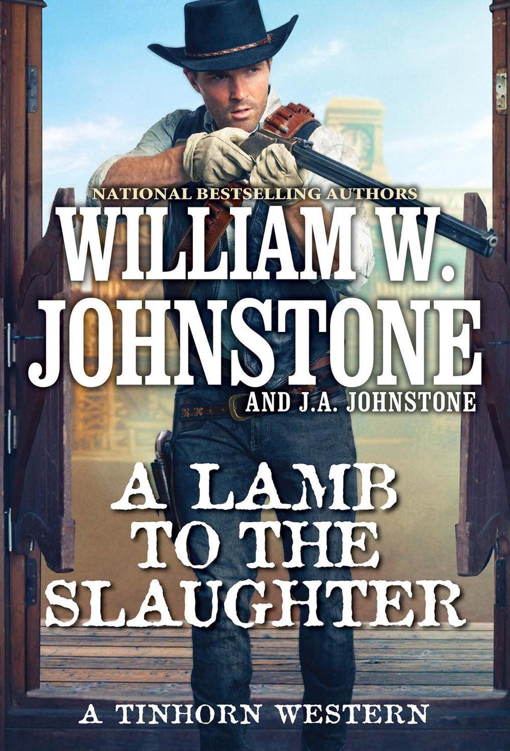 A Lamb to the Slaughter by William W. Johnstone - ISBN: 9780786051151