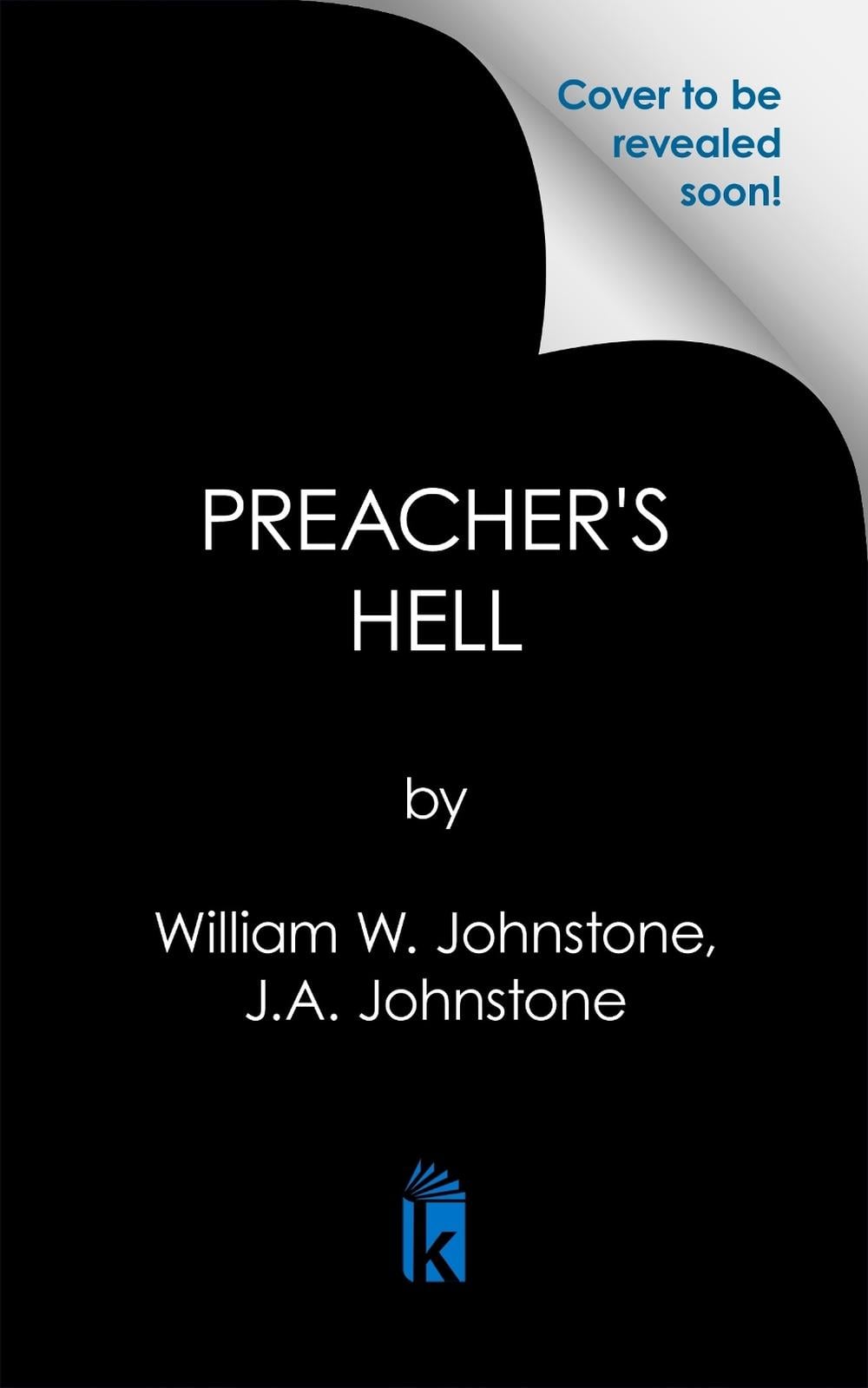 Preacher's Hell by William W. Johnstone - ISBN: 9780786052172