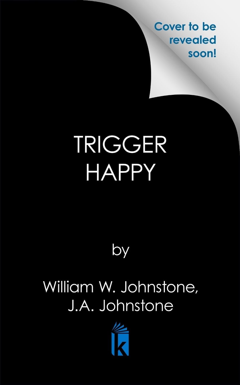 Trigger Happy by William W. Johnstone - ISBN: 9780786052356