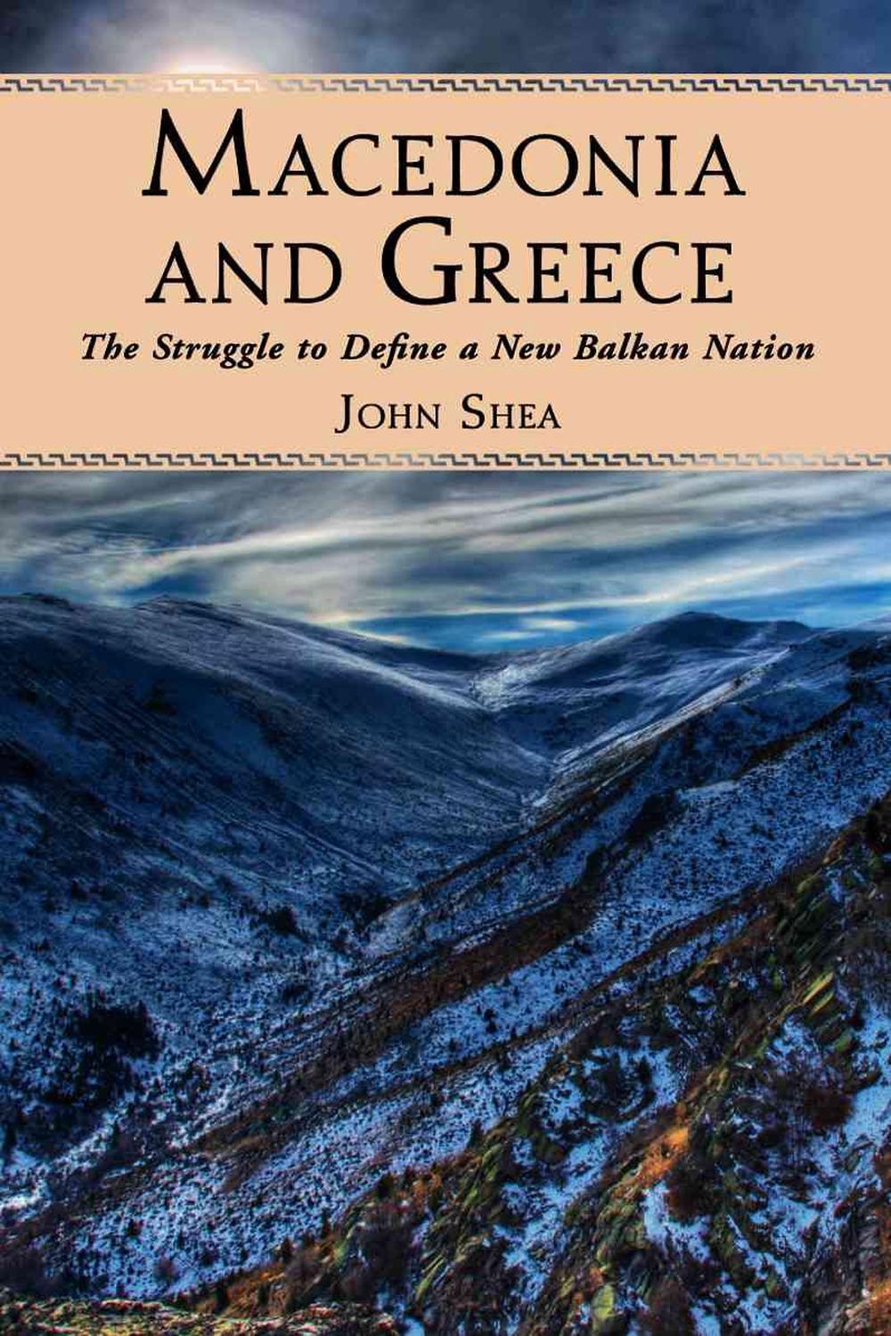 Macedonia and Greece, 9780786437672