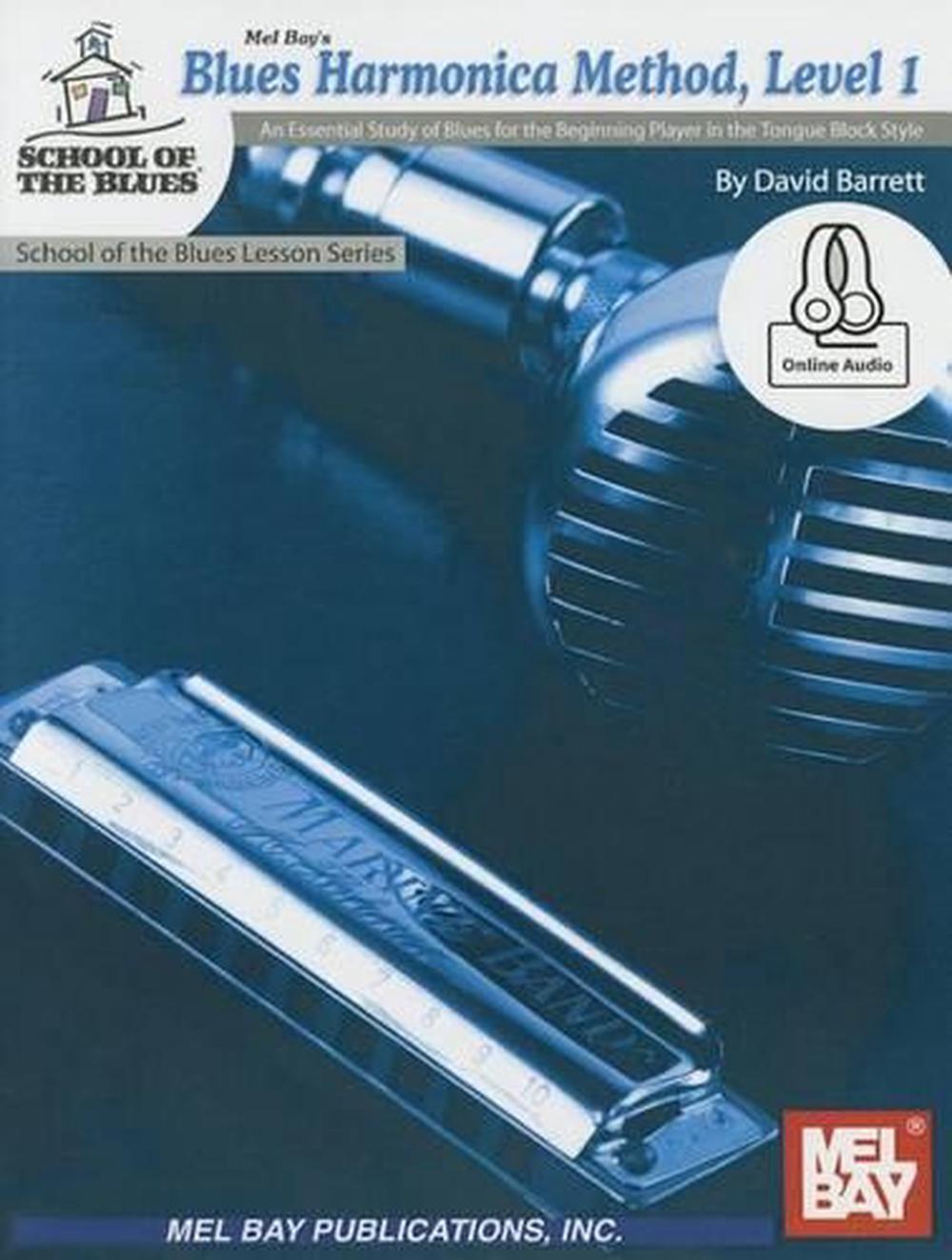 Blues Harmonica Method, Level 1 by David Barrett - ISBN: 9780786690893