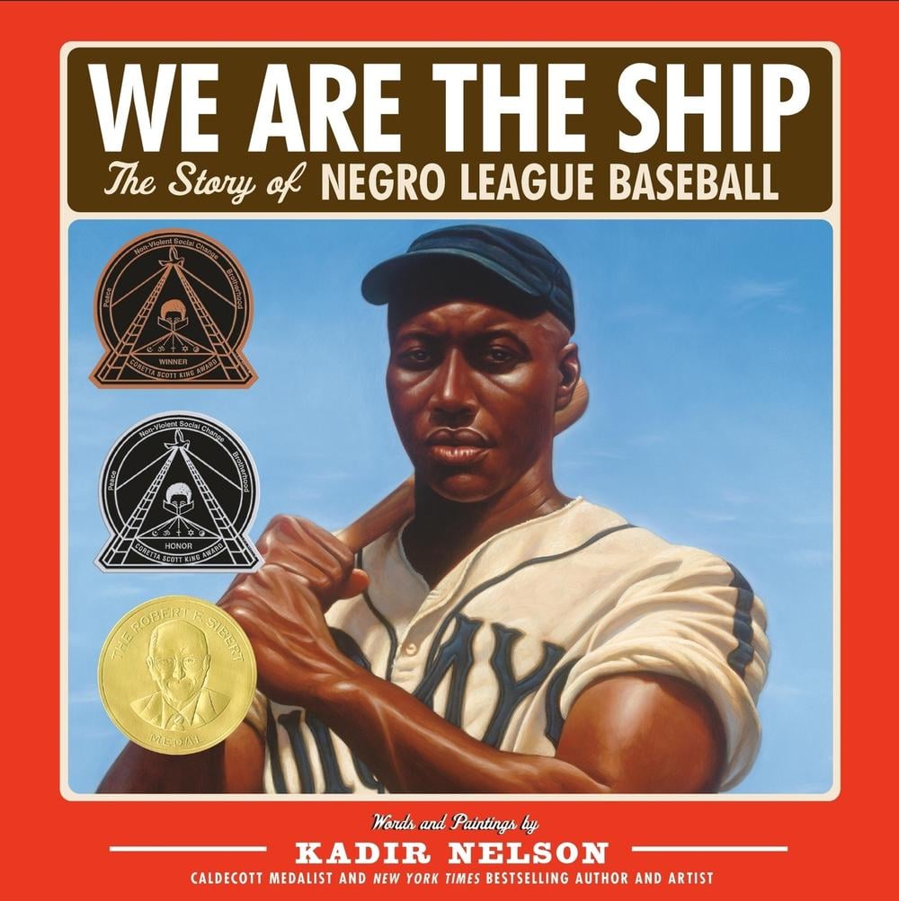 We Are the Ship by Kadir Nelson - ISBN: 9780786808328