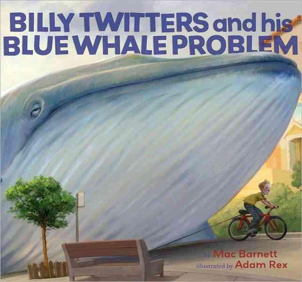 Billy Twitters and His Blue Whale Problem, 9780786849581