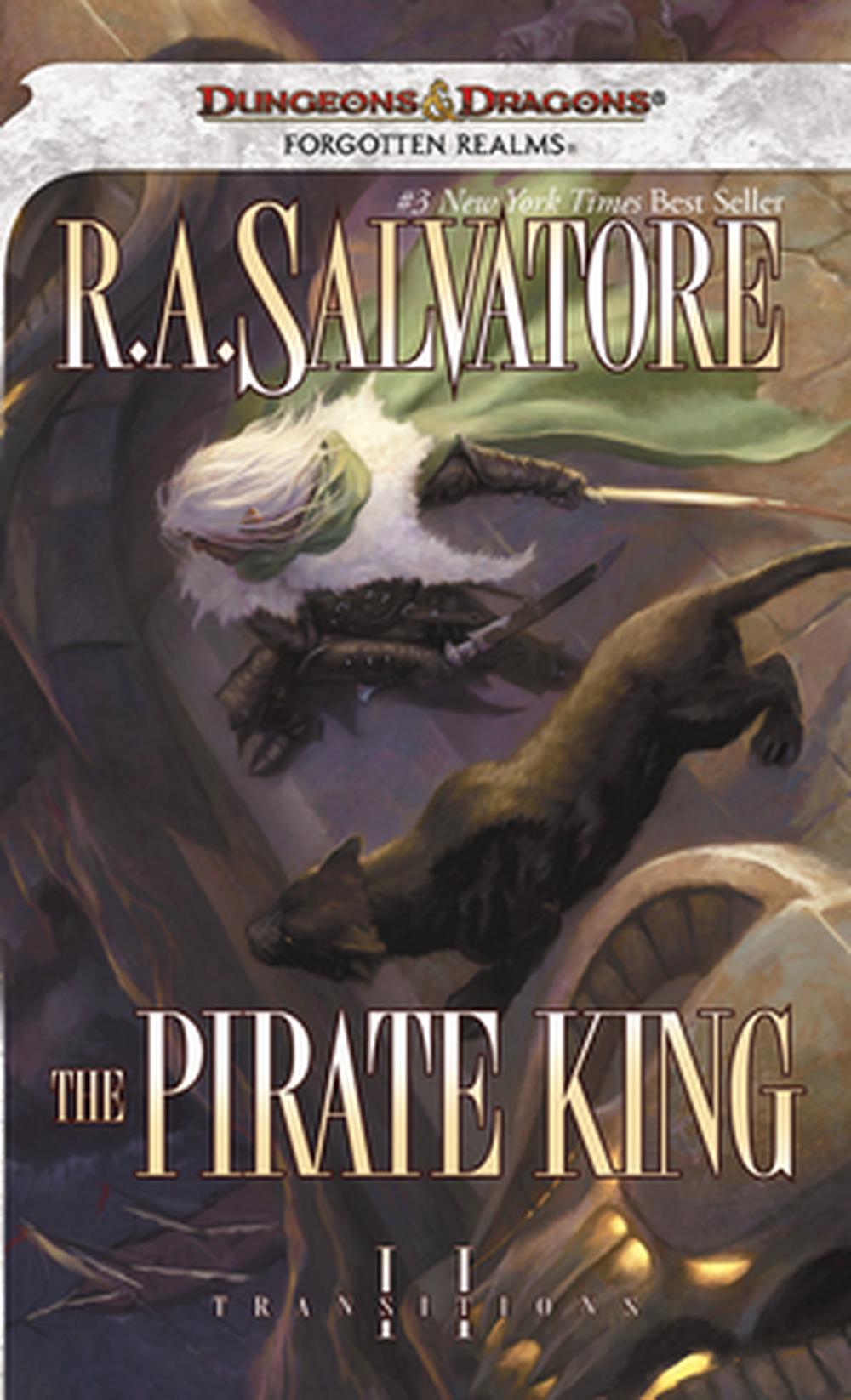 The Pirate King By R A Salvatore Paperback 9780786951444 Buy Online At Moby The Great