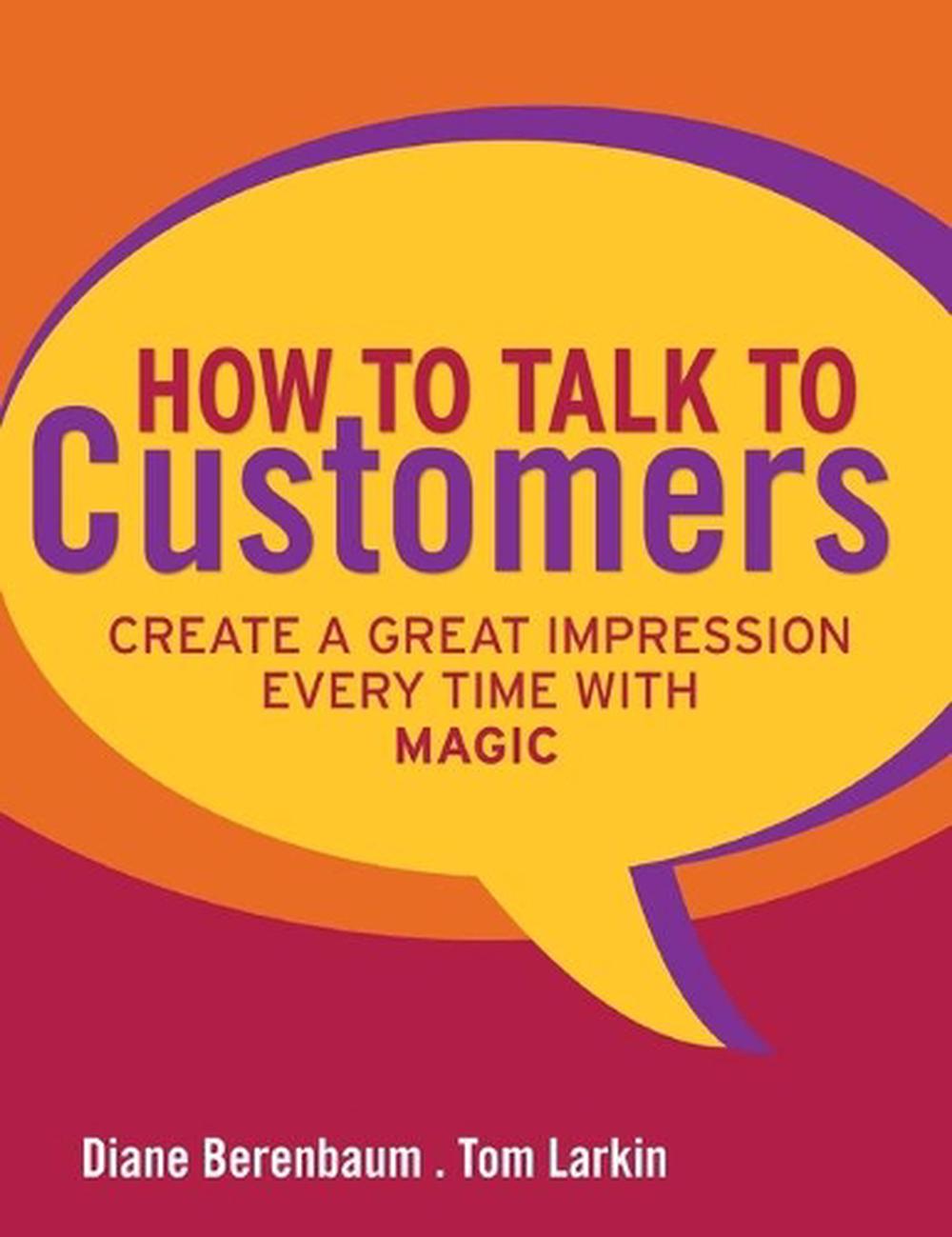 How to Talk to Customers, 1st Edition, 9780787987527