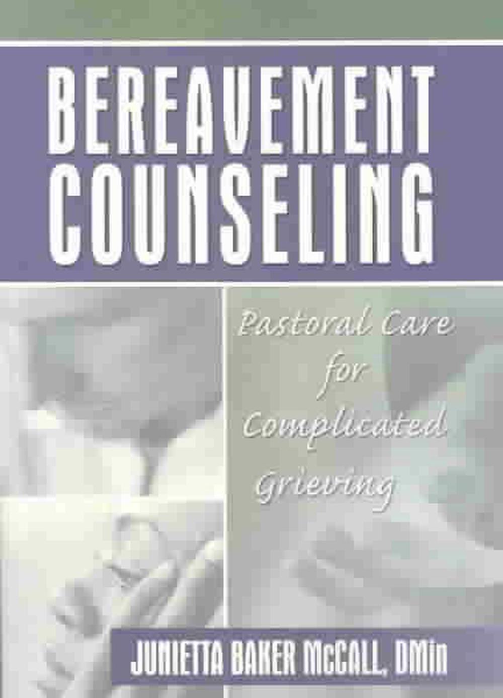Bereavement Counseling, 1st Edition, 9780789017840