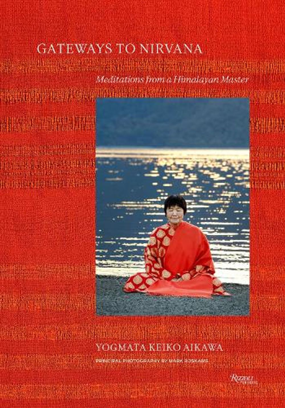 Gateways to Nirvana by Yogmata Keiko Aikawa - ISBN: 9780789347343