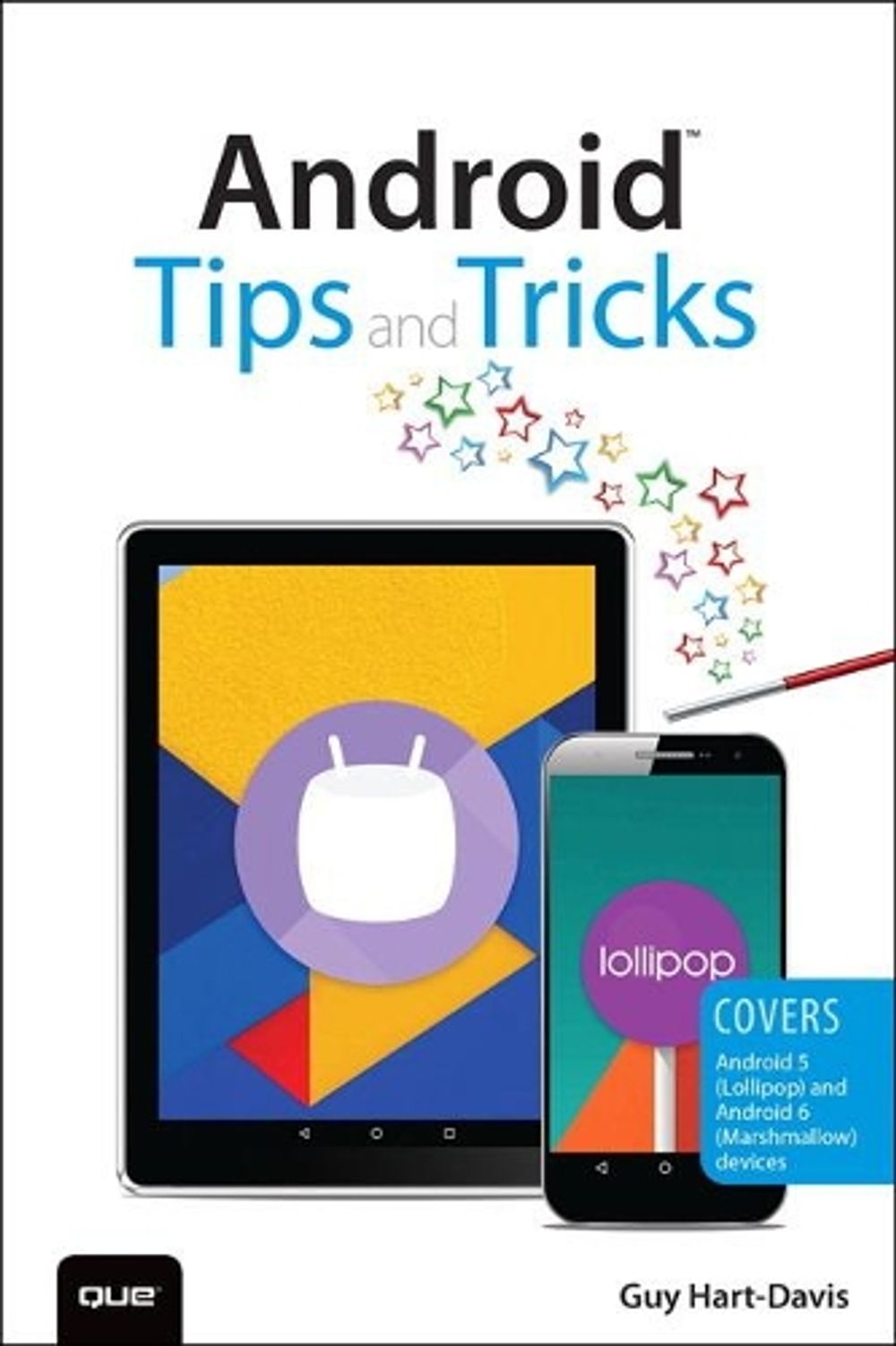 Android Tips and Tricks, 2nd Edition by Guy Hart-Davis - ISBN: 9780789755834