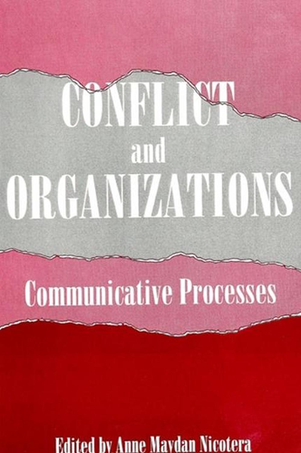 Conflict and Organizations, 9780791426661