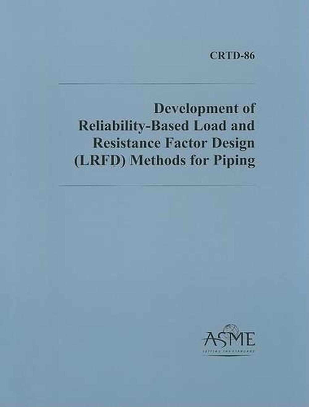 Development Of Reliability-based Load And Resistance Factor Design ...