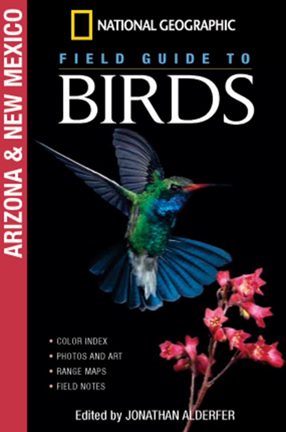 National Geographic Field Guide to Birds: Arizona/New Mexico by Jonathan K. Adelfer - ISBN: 9780792253129