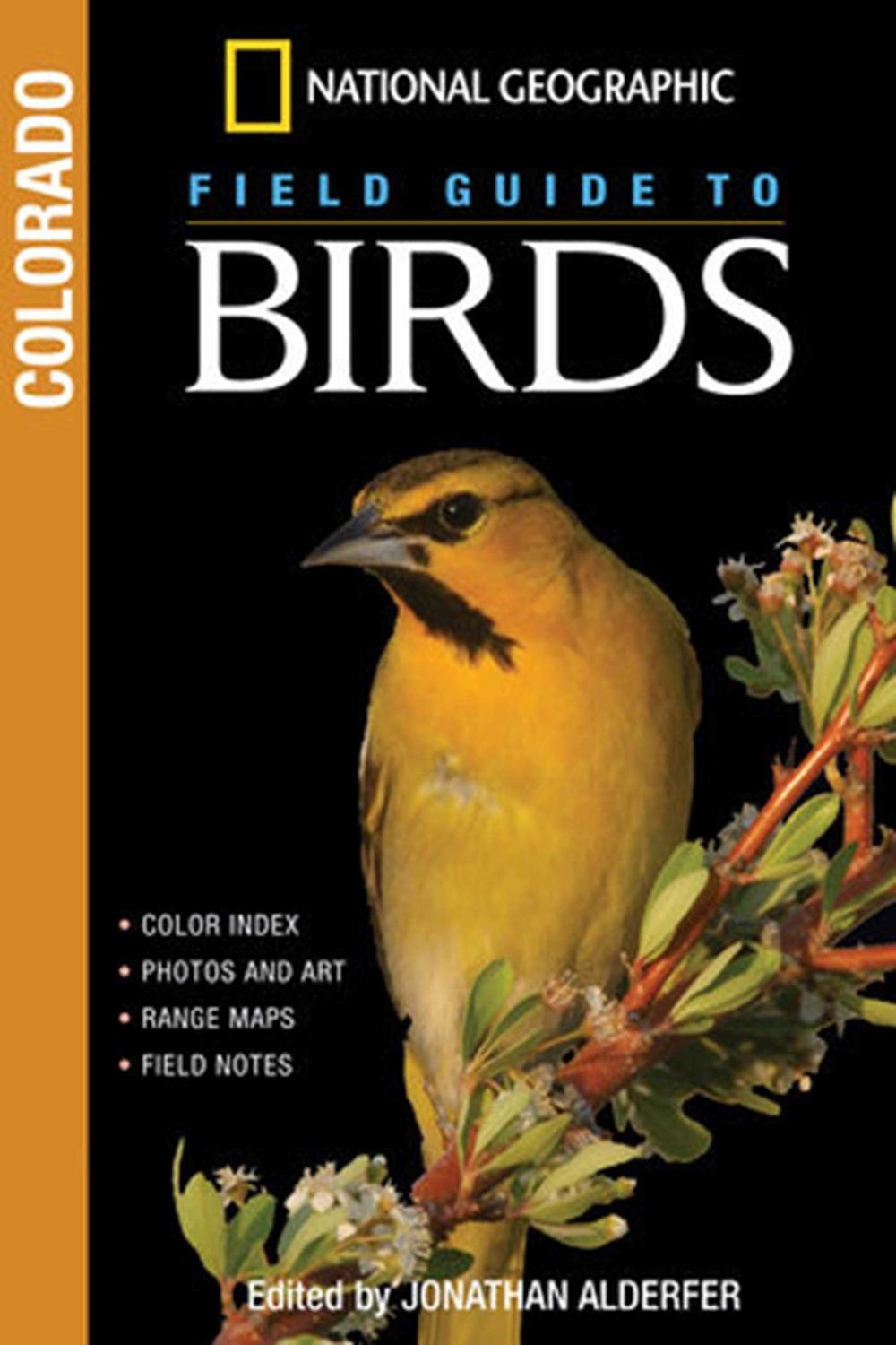 National Geographic Field Guide to Birds: Colorado by Jonathan K. Adelfer - ISBN: 9780792255611