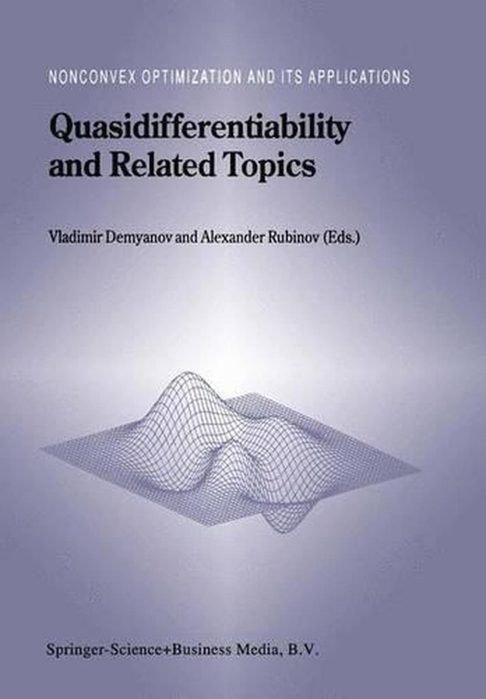 Quasidifferentiability and Related Topics, 9780792362845