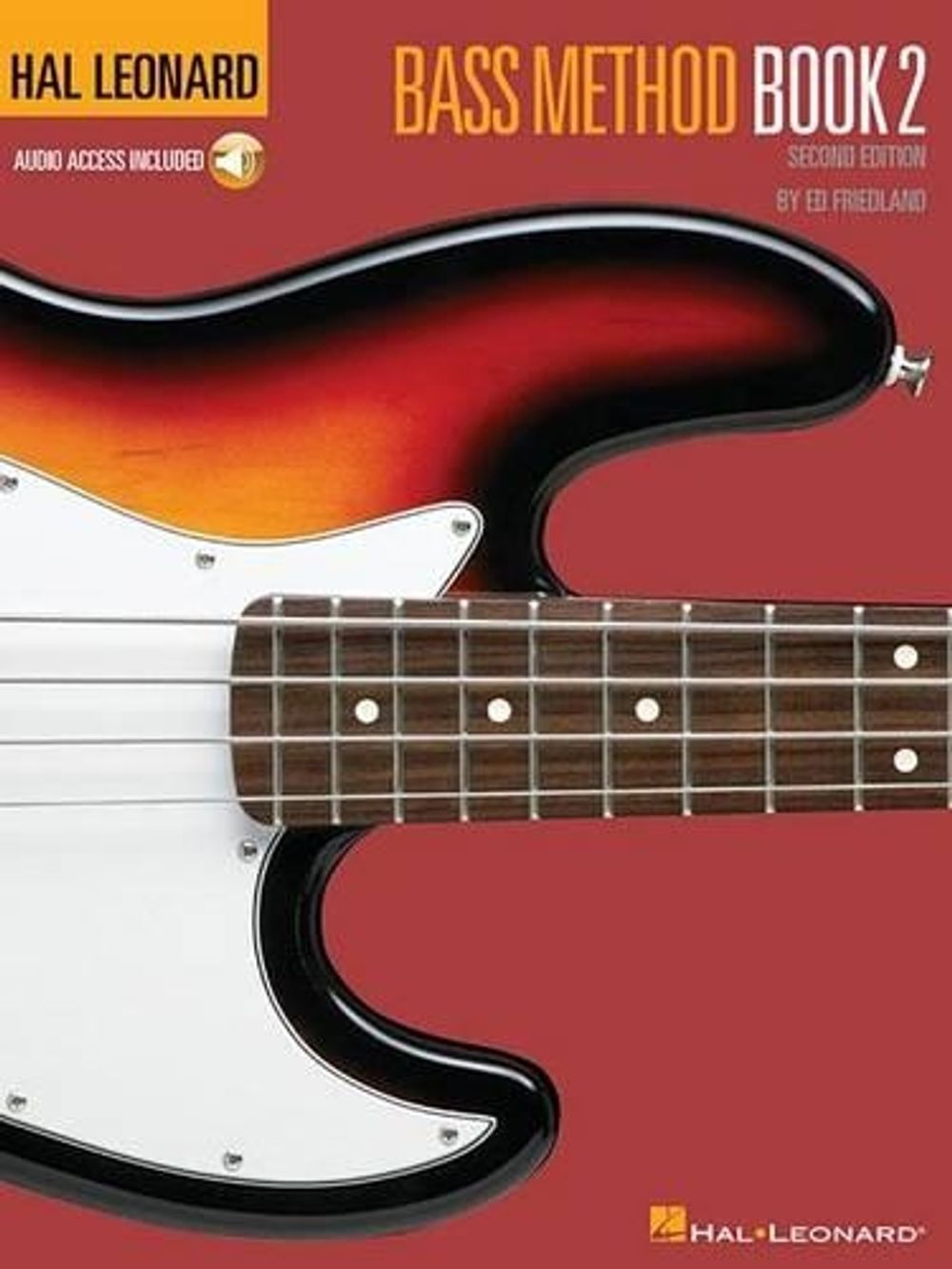 Hal Leonard Bass Method Book 2 (2nd edition) by Ed Friedland - ISBN: 9780793563791