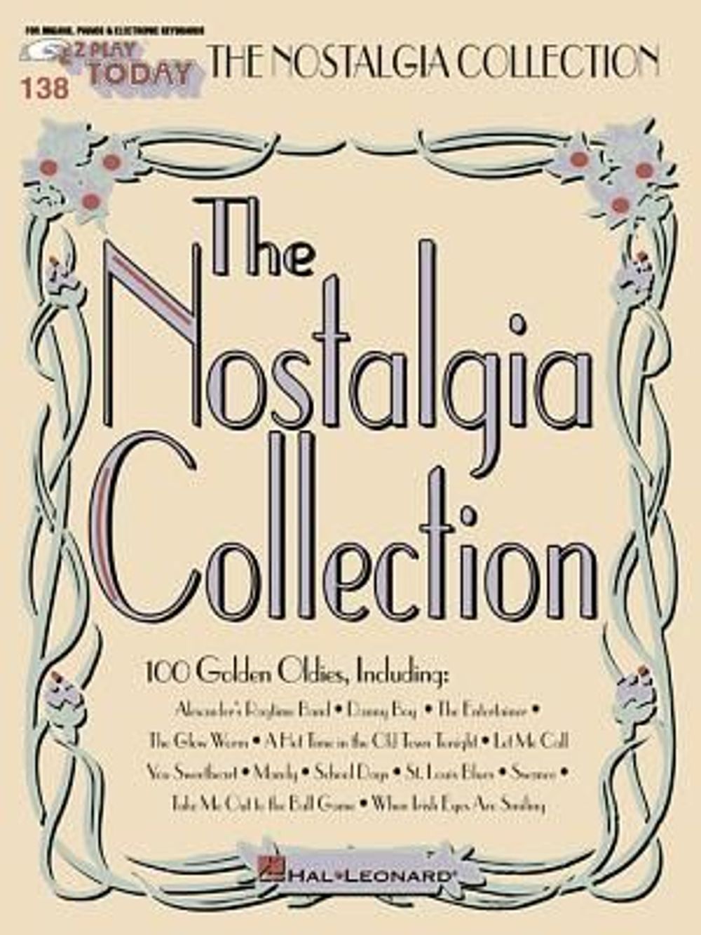 Nostalgia Collection: E-Z Play Today Volume 138 - ISBN: 9780793569724