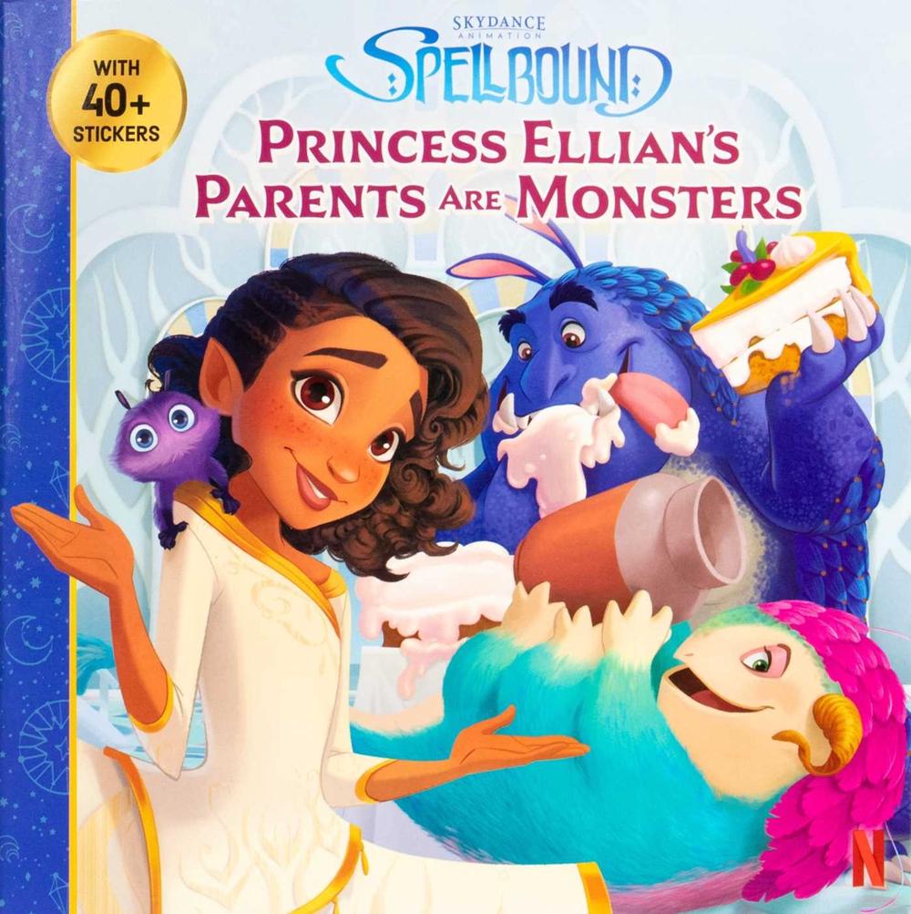 Spellbound: Princess Ellian's Parents are Monsters by Devra Newberger Speregen - ISBN: 9780794452490
