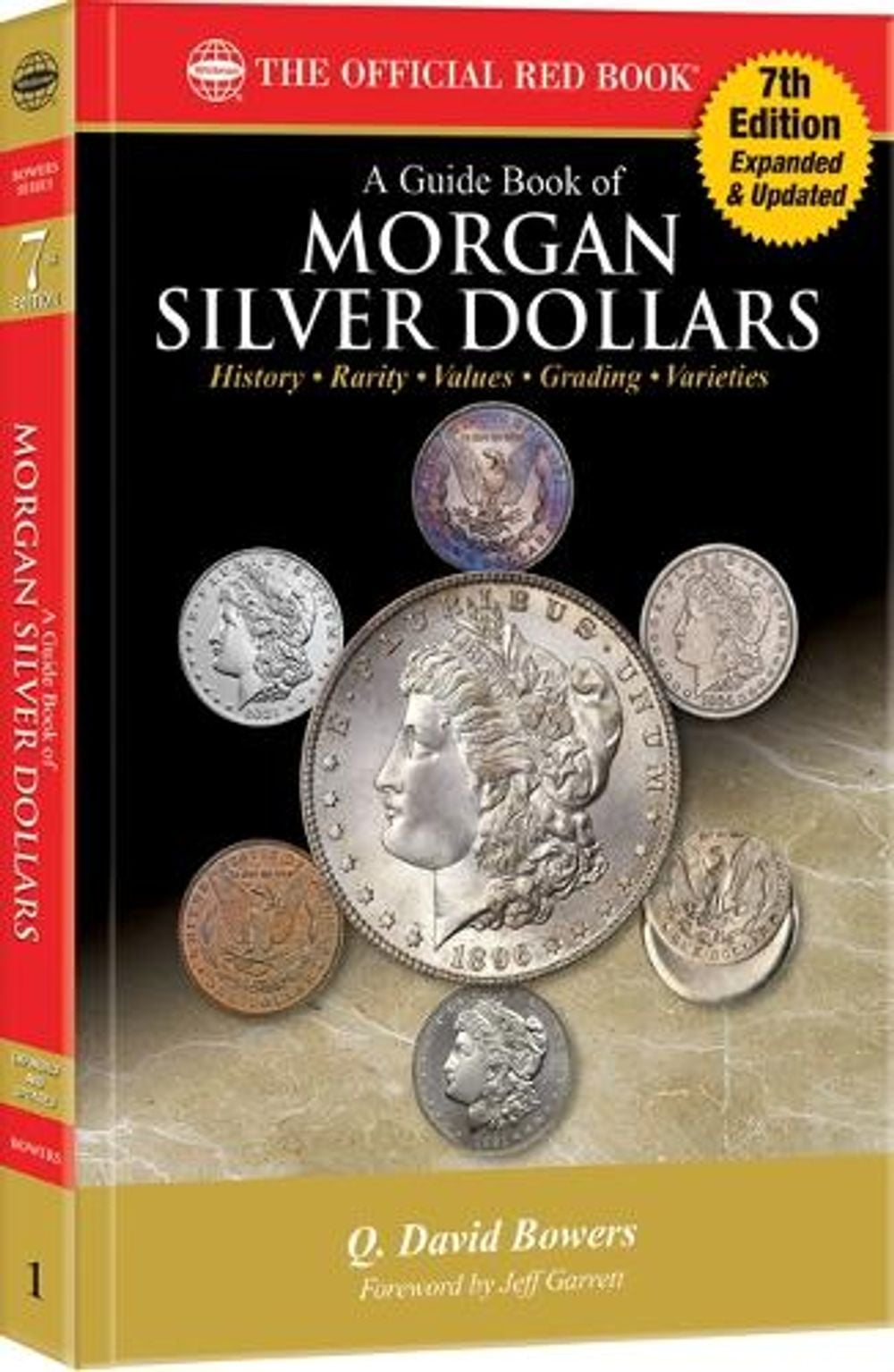 A Guide Book of Morgan Silver Dollars by Q. David Bowers - ISBN: 9780794849160