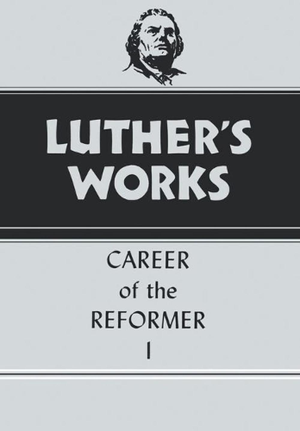Luther's Works, Volume 31, 9780800603311