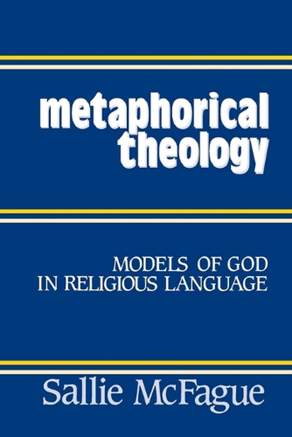 Metaphorical Theology, 9780800616878