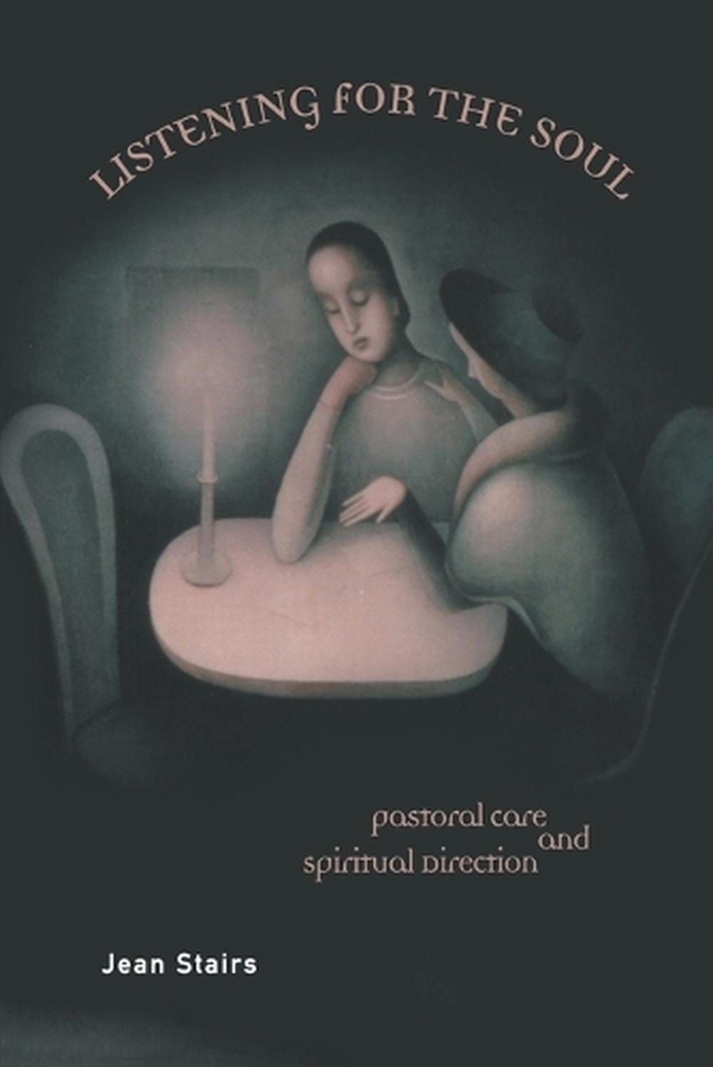 Listening for the Soul, 9780800632397