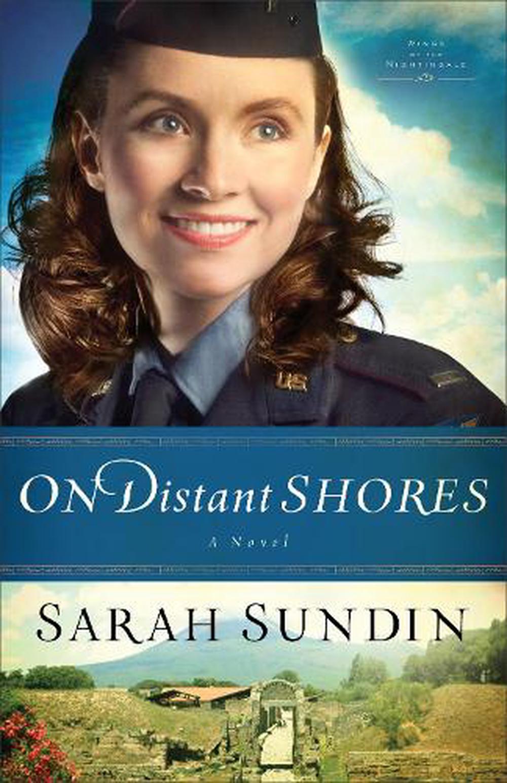 9780800720827　Distant　On　Paperback,　The　at　Sundin,　online　A　Shores　Buy　Novel　Sarah　by　–　Nile