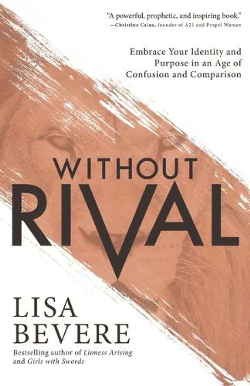 Without Rival Images Without Rival – Embrace Your Identity and Purpose in an Age of ...