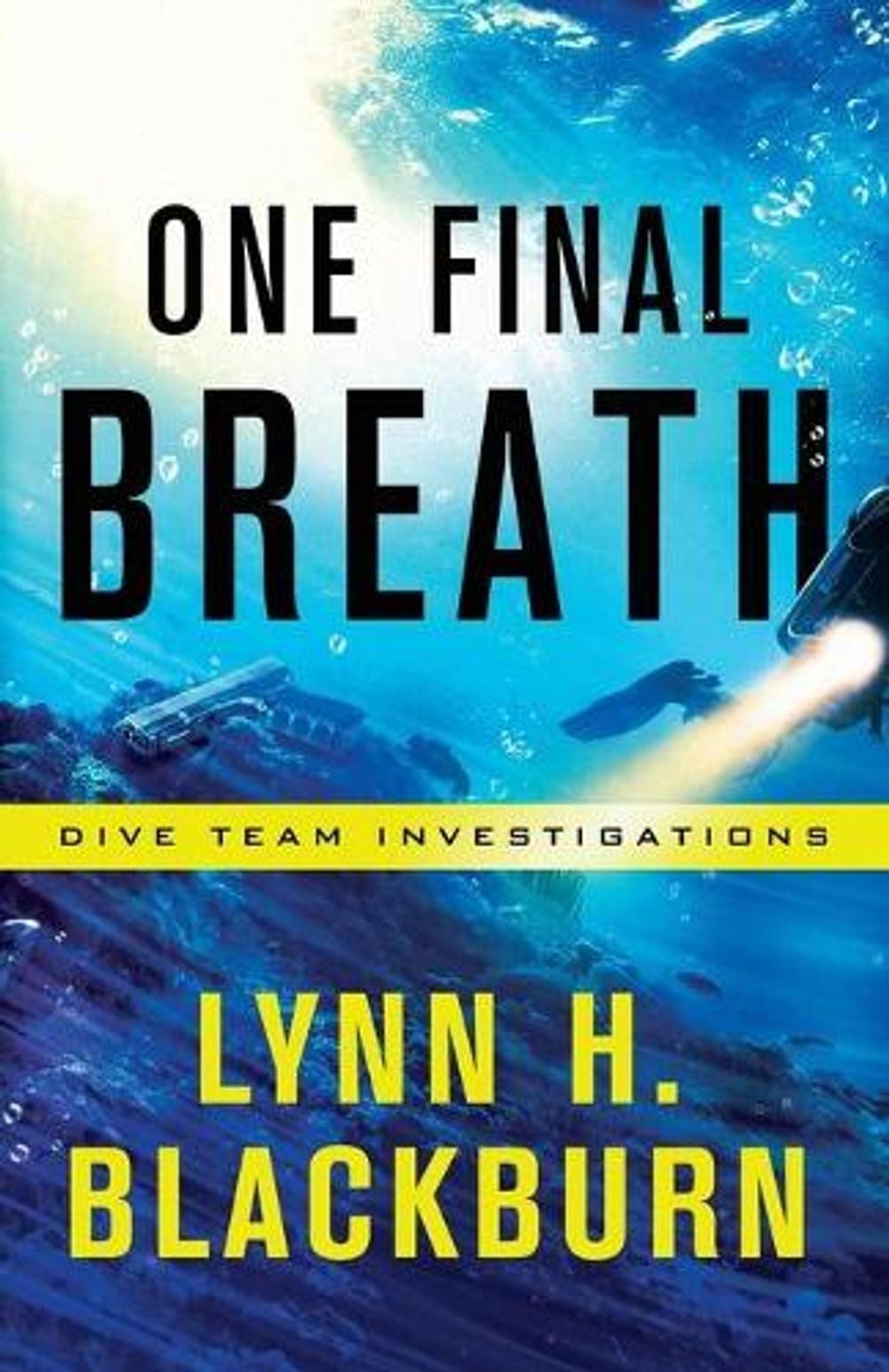 One Final Breath by Lynn H. Blackburn - ISBN: 9780800729301