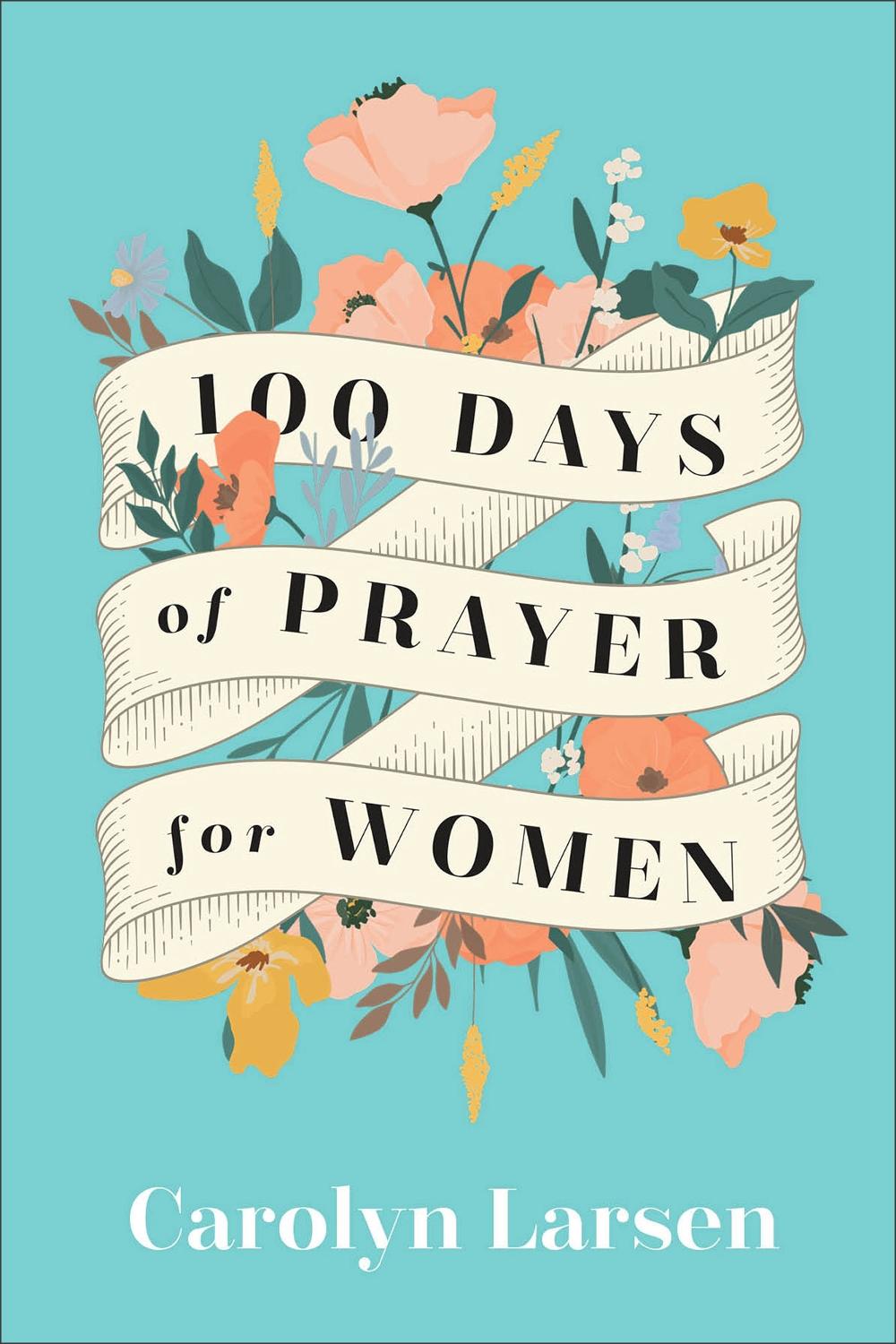 100 Days of Prayer for Women, 9780800740825