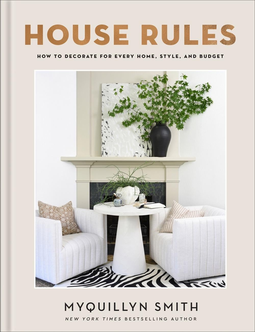 House Rules by Myquillyn Smith - ISBN: 9780800744748
