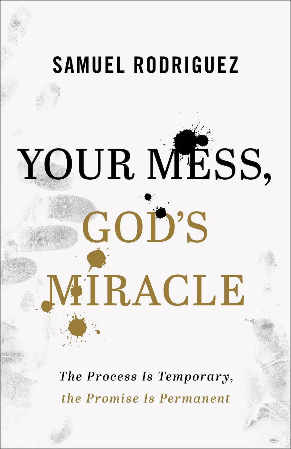 Your Mess, God's Miracle, 9780800762070