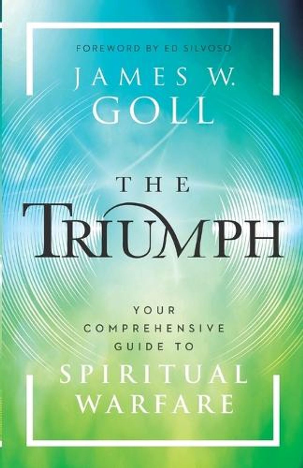 The Triumph by James W. Goll - ISBN: 9780800763220