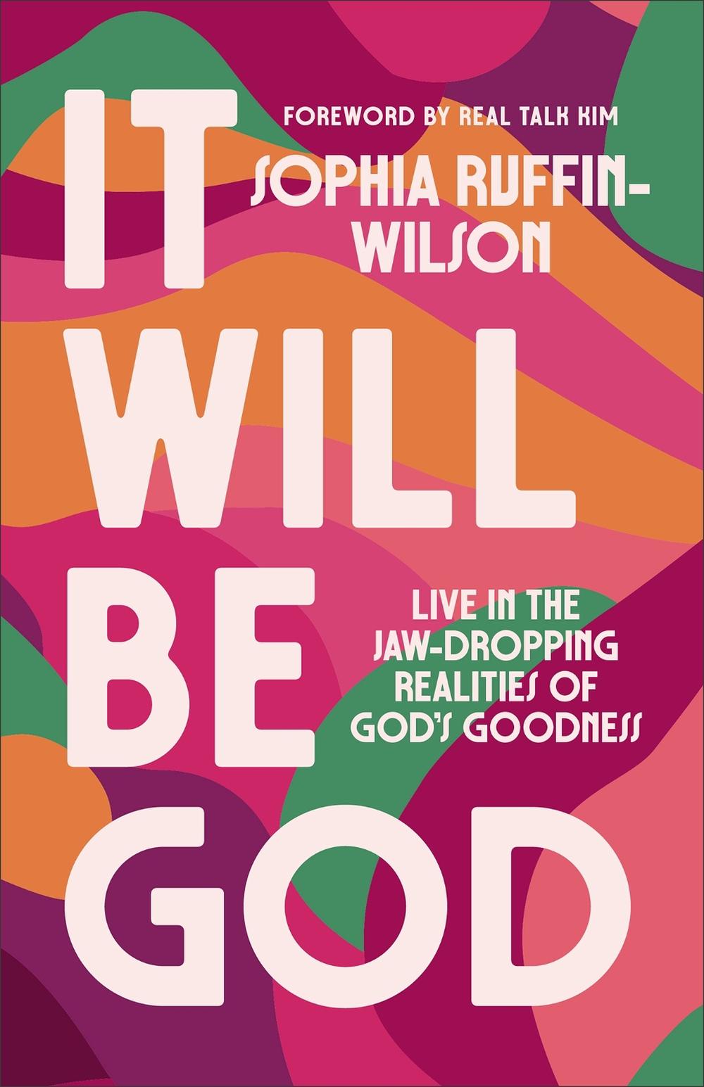It Will Be God, 9780800773144