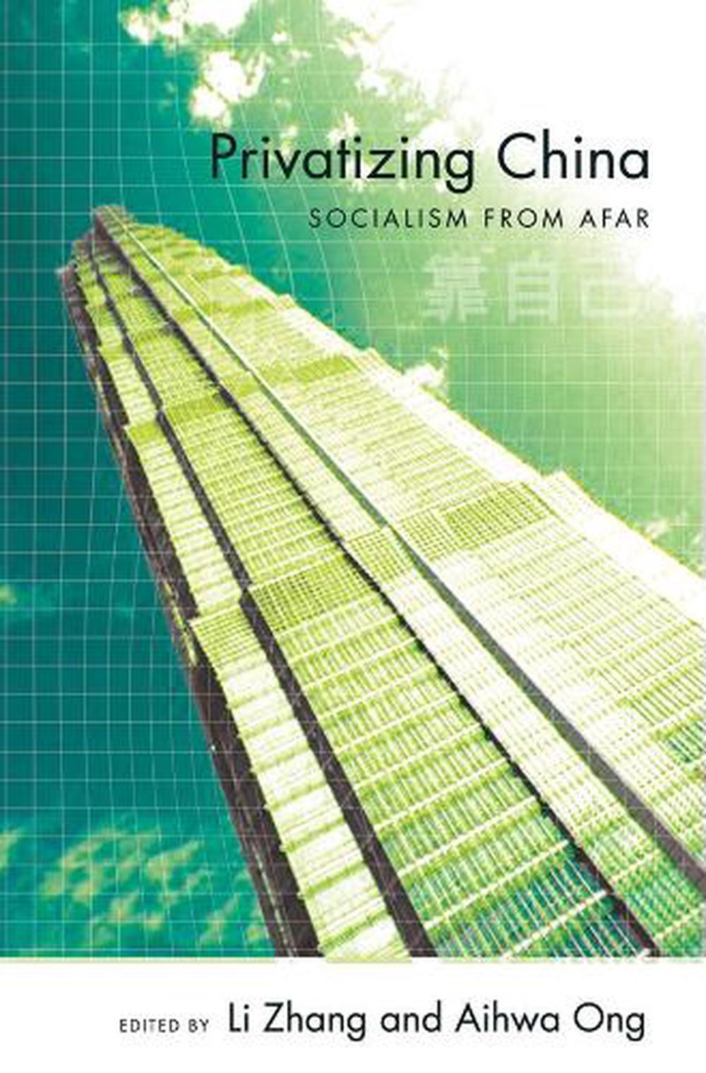 Privatizing China, 2nd Edition by Li Zhang - ISBN: 9780801445965