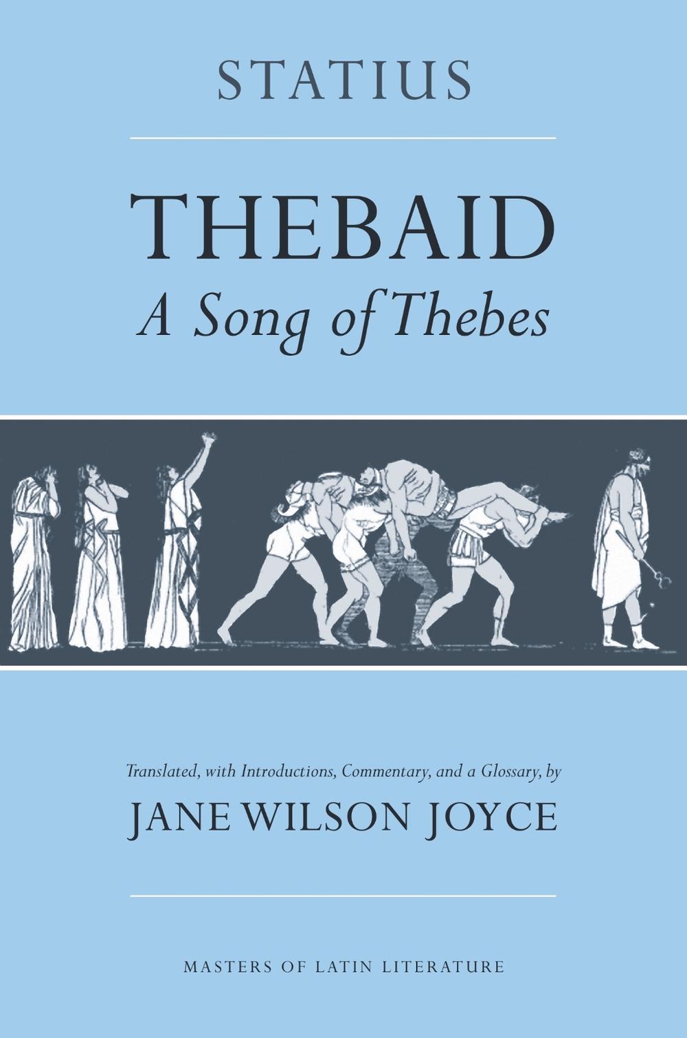 Thebaid by Statius - ISBN: 9780801482854