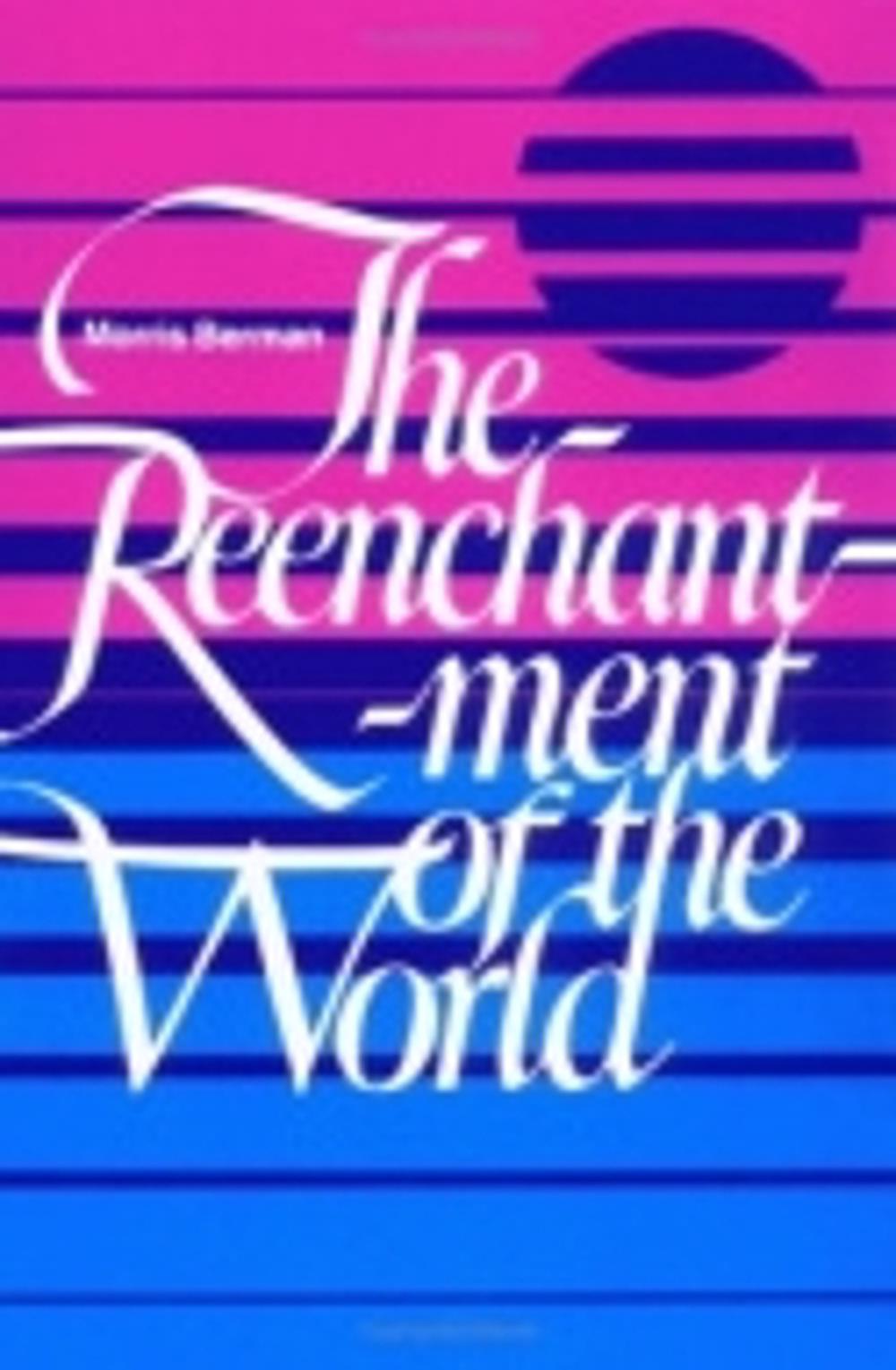 The Reenchantment of the World, 9780801492259