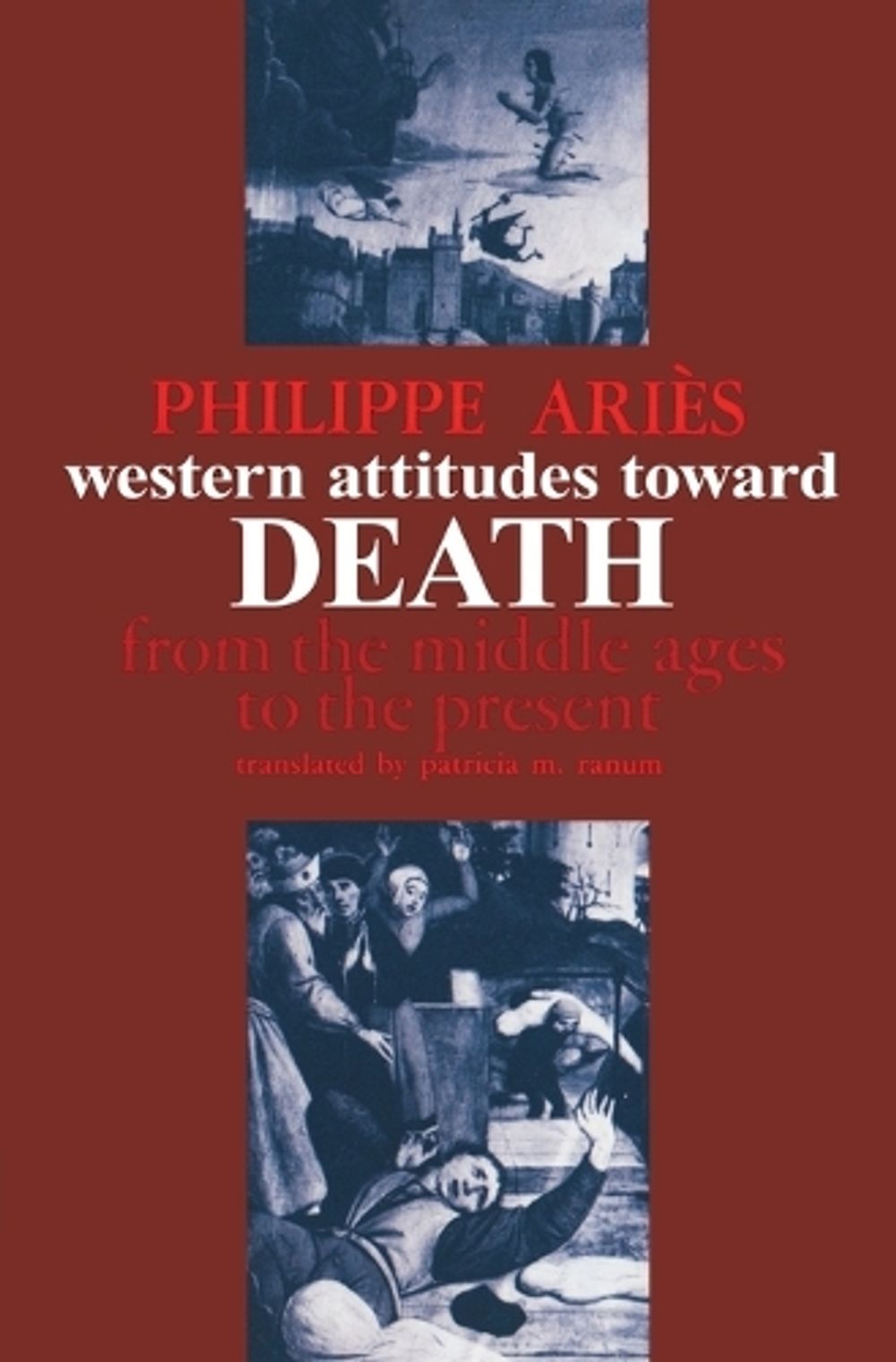 Western Attitudes toward Death by Philippe Ariès - ISBN: 9780801817625