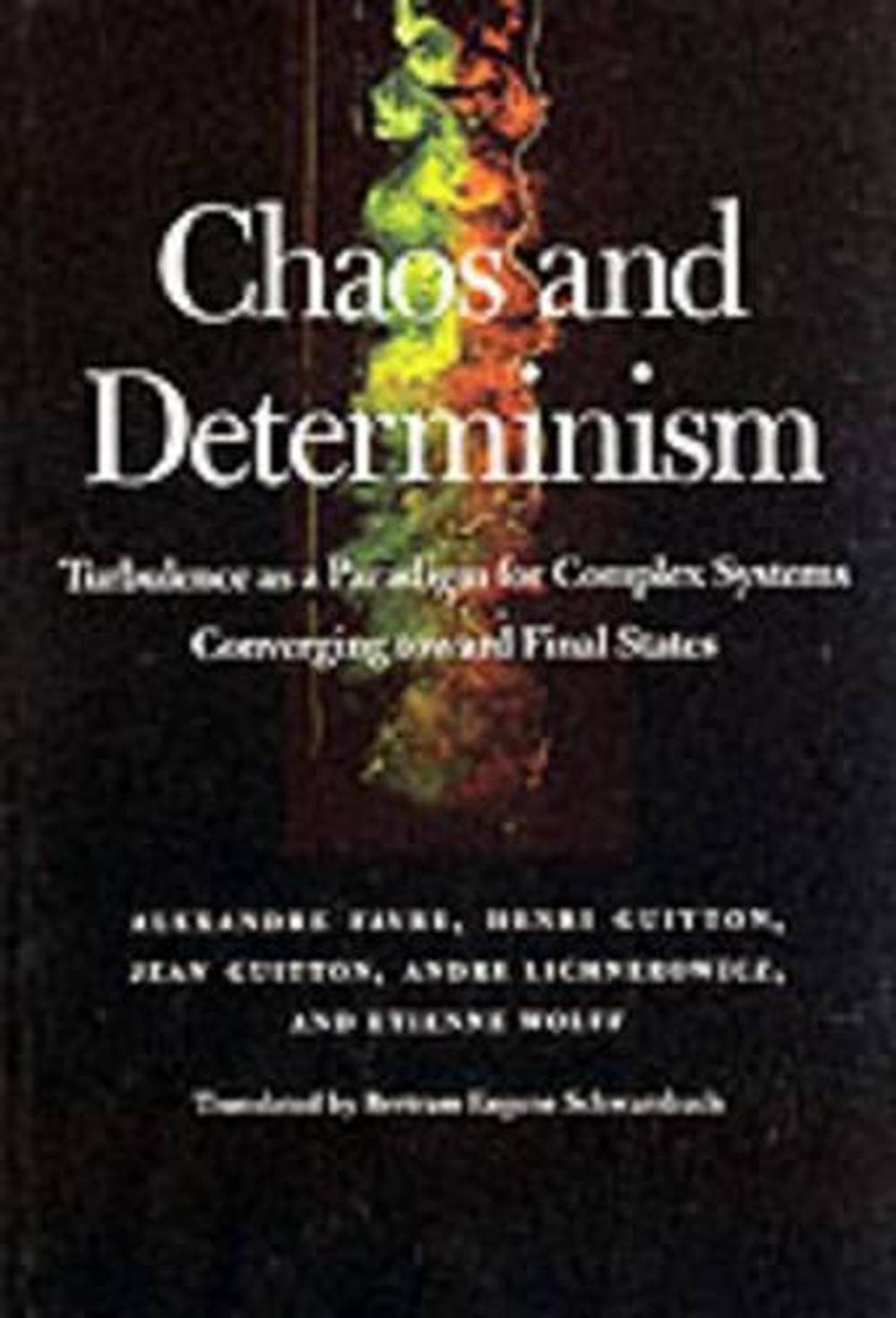 Chaos and Determinism, 9780801849121
